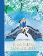 Brødrene Løvehjerte. Gaveudgave af Astrid Lindgren