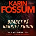 Drabet på Harriet Krohn