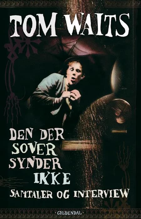 Den der sover synder ikke af Tom Waits