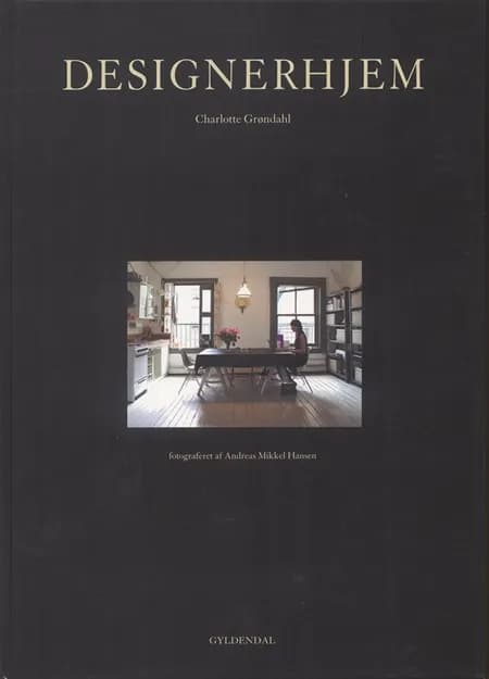 Designerhjem af Charlotte Grøndahl