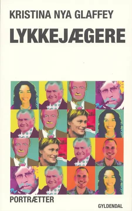 Lykkejægere af Kristina Nya Glaffey