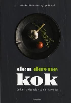 Den dovne kok af Inge Skovdal