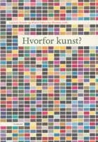 Hvorfor kunst?