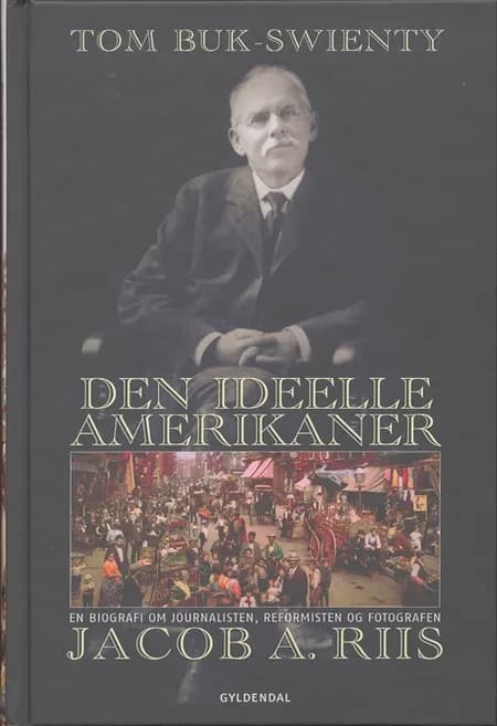 Den ideelle amerikaner af Tom Buk-Swienty
