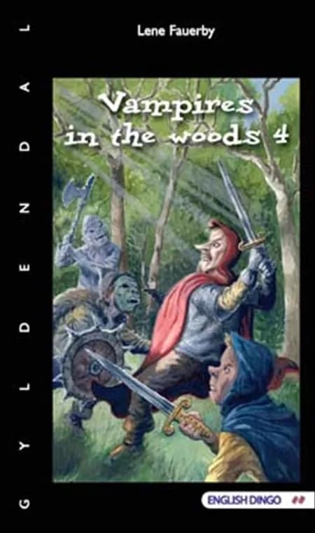 Vampires in the Woods af Lene Fauerby