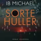 Sorte huller af Ib Michael