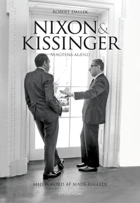 Nixon og Kissinger af Robert Dallek