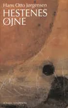 Hestenes øjne af Hans Otto Jørgensen