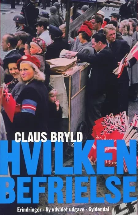 Hvilken befrielse af Claus Bryld