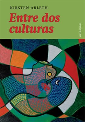 Entre Dos Culturas af Karen Christensen
