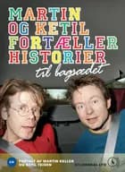 Martin og Ketil fortæller historier til bagsædet af Flere forfattere