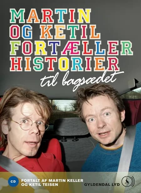 Martin og Ketil fortæller historier til bagsædet af Flere forfattere