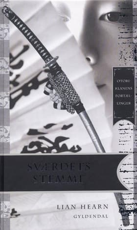 Sværdets stemme af Lian Hearn
