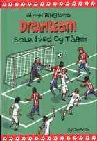 Bold, sved og tårer