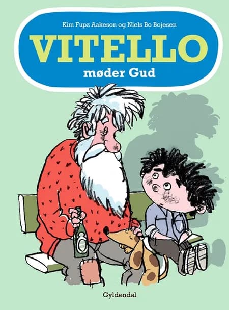Vitello møder Gud af Kim Fupz Aakeson