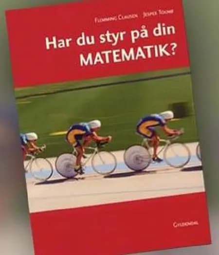 Har du styr på din matematik? af Flemming Clausen