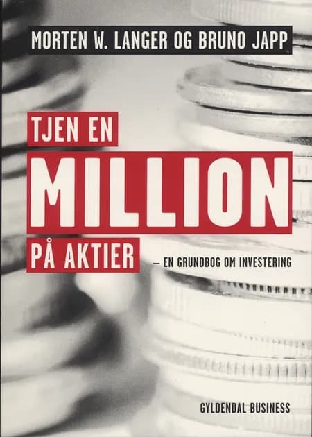 Tjen en million på aktier af Bruno Japp