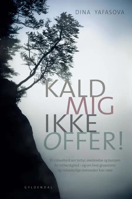Kald mig ikke offer! af Dina Yafasova