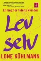 Lev selv