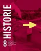 Historie 8 af Palle Roslyng-Jensen, Jens Aage Poulsen, Karsten Kjer Michaelsen og Ole Steen Hansen