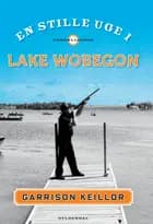 En stille uge i Lake Wobegon