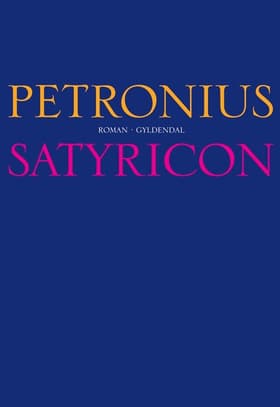 Satyricon af Petronius