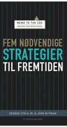 Fem nødvendige strategier til fremtiden