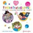 Fødselsdagsfest i Astrid Lindgrens eventyrlige verden af Astrid Lindgren