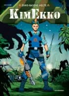 Ekko-Basens helte - Kim Ekko af Jan Kjær","Jan Kjær Jensen