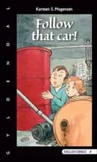 Follow that car!