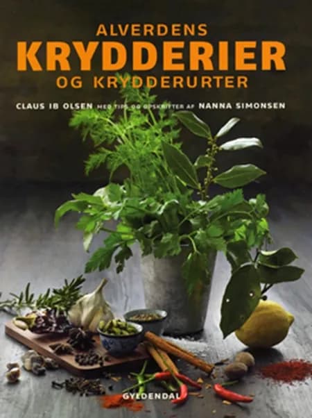 Alverdens krydderier og krydderurter af Nanna Simonsen