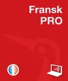 Fransk PRO Online af Kirsten Jeppesen Kragh, Bruno della Bartolomea og Henrik Lorentzen