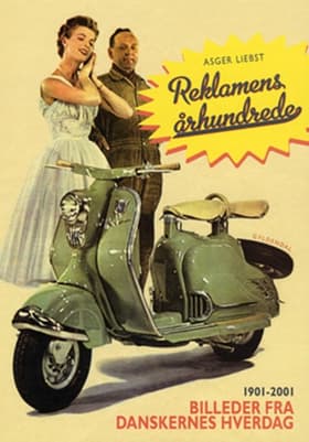 Reklamens århundrede af Asger Liebst