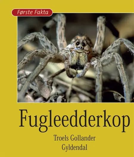 Fugleedderkop af Troels Gollander