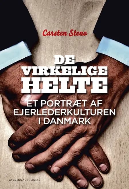 De virkelige helte af Carsten Steno
