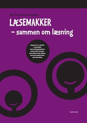 Læsemakker - sammen om læsning af Mia Finnemann Schultz