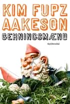 Gerningsmænd af Kim Fupz Aakeson