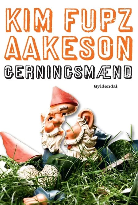 Gerningsmænd af Kim Fupz Aakeson