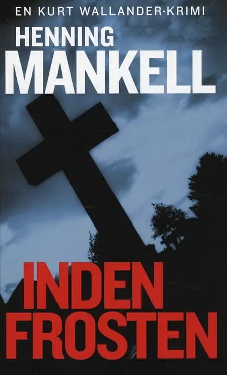 Inden frosten af Henning Mankell