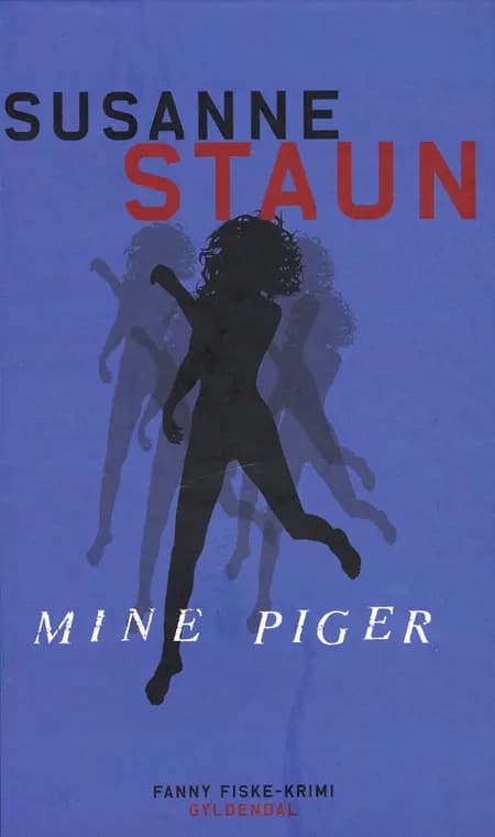 Mine piger af Susanne Staun