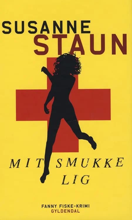 Mit smukke lig af Susanne Staun