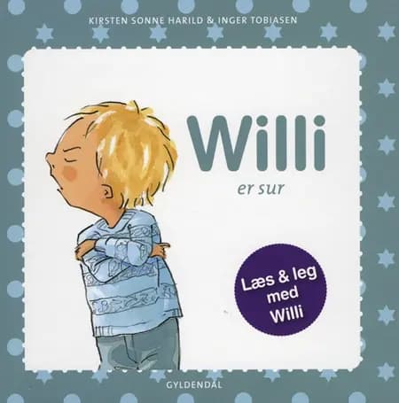 Willi er sur af Kirsten Sonne Harild