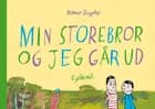 Min storebror og jeg går ud af Rasmus Bregnhøi