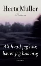 Alt hvad jeg har, bærer jeg hos mig