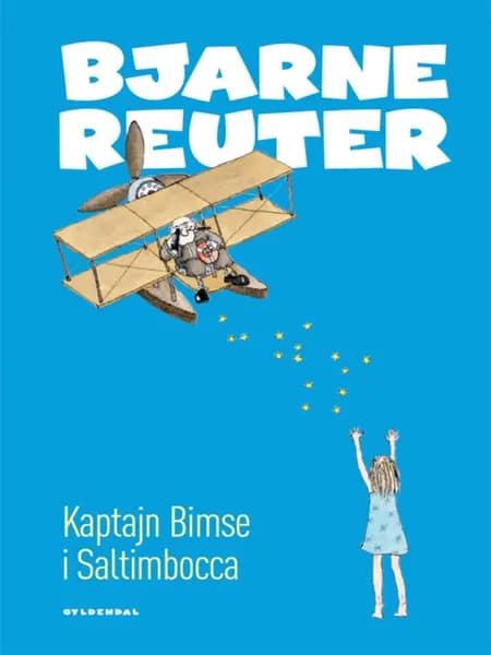 Kaptajn Bimse i Saltimbocca af Bjarne Reuter