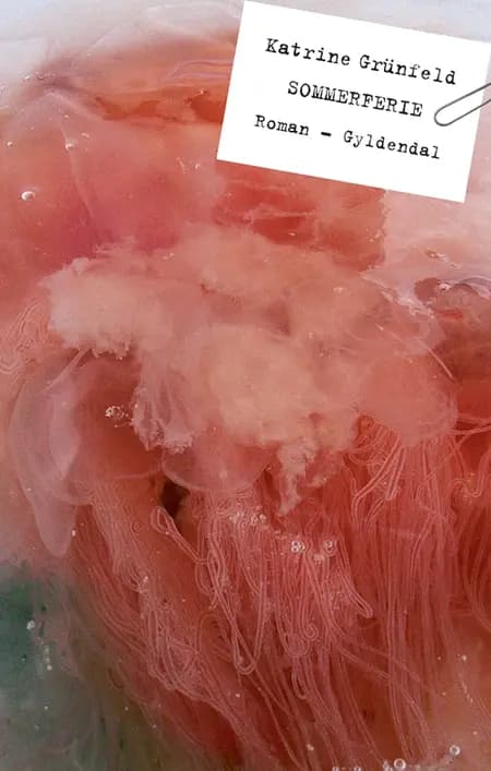 Sommerferie af Katrine Grünfeld