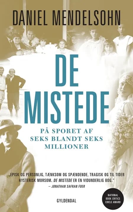 De mistede af Daniel Mendelsohn