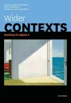 Wider contexts A af Jonna Engberg-Pedersen, Hanne Ohland-Andersen og Mette Grønvold