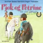 Pjok og Petrine 5 - En vild udflugt af Kirsten Sonne Harild
