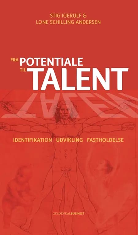 Fra potentiale til talent af Lone Schilling Andersen